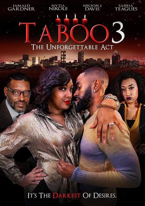 Taboo 3 the Unforgettable Act streaming online .